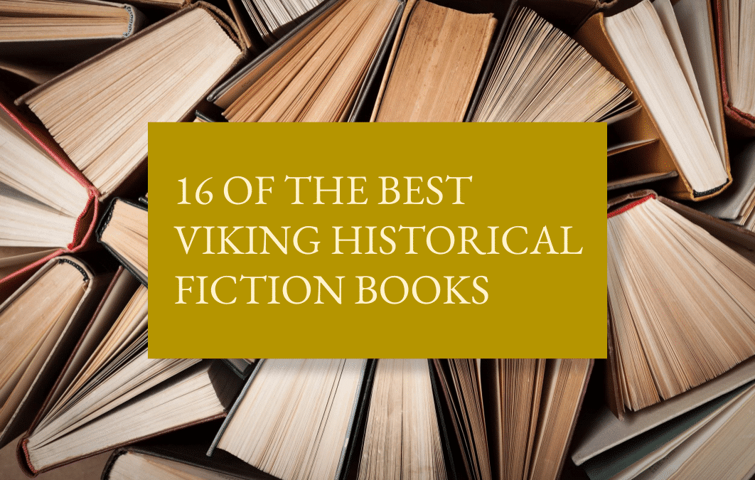 16 of the best Viking historical fiction books
