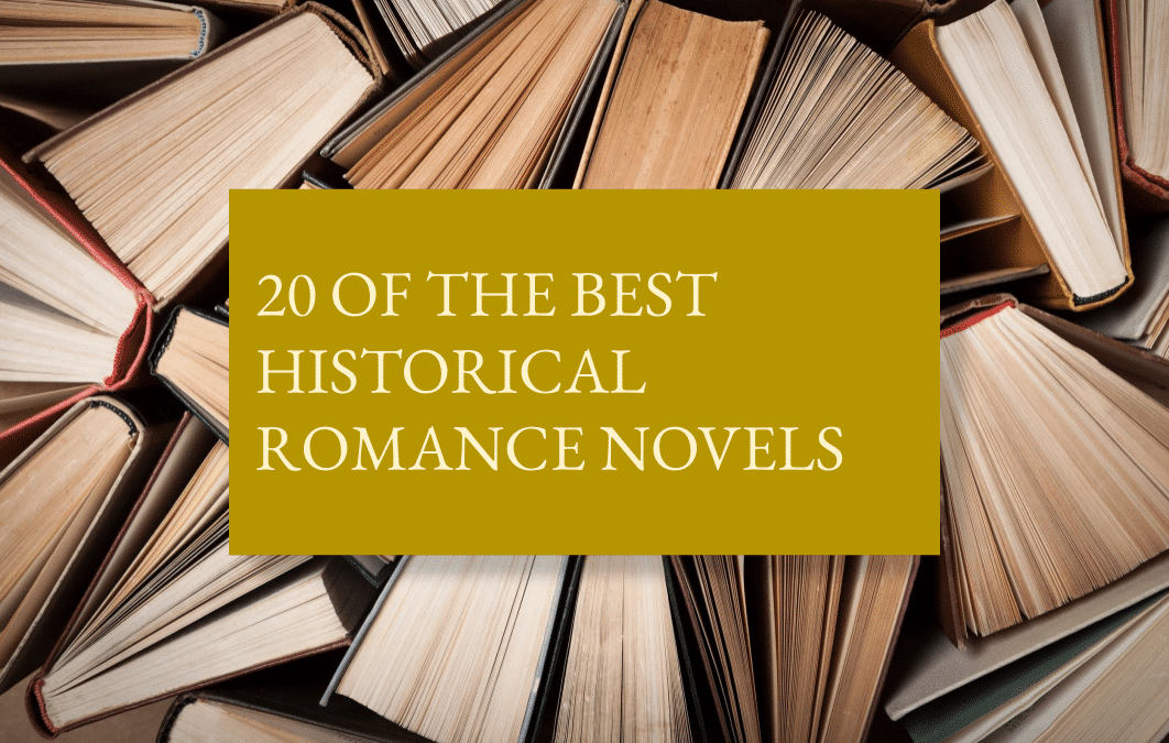 20 of the best historical romance novels