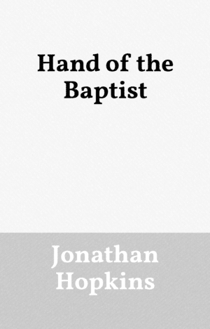 Hand of the Baptist