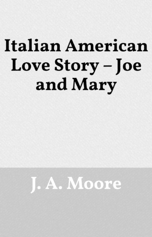 Italian American Love Story – Joe and Mary