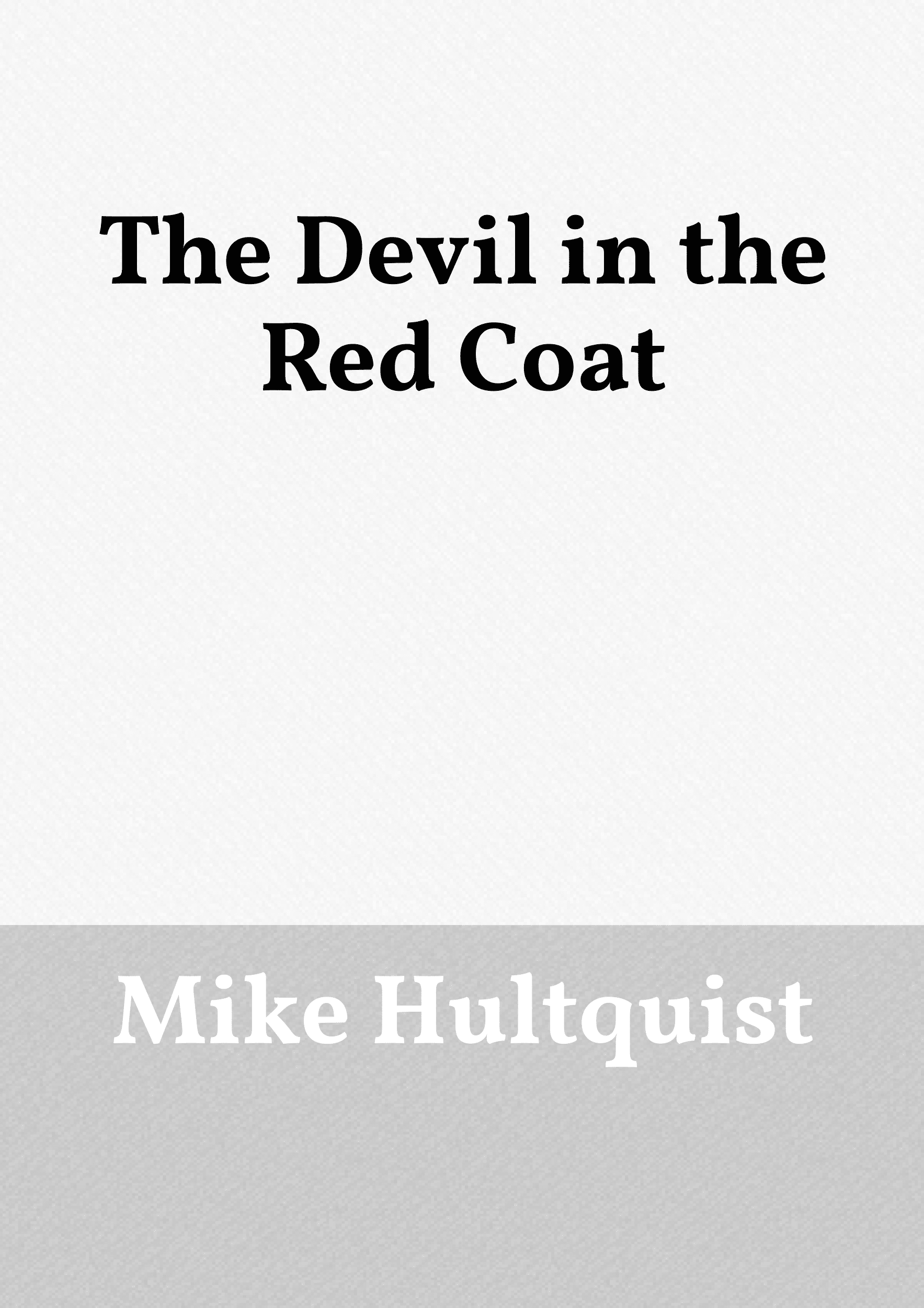 The Devil in the Red Coat