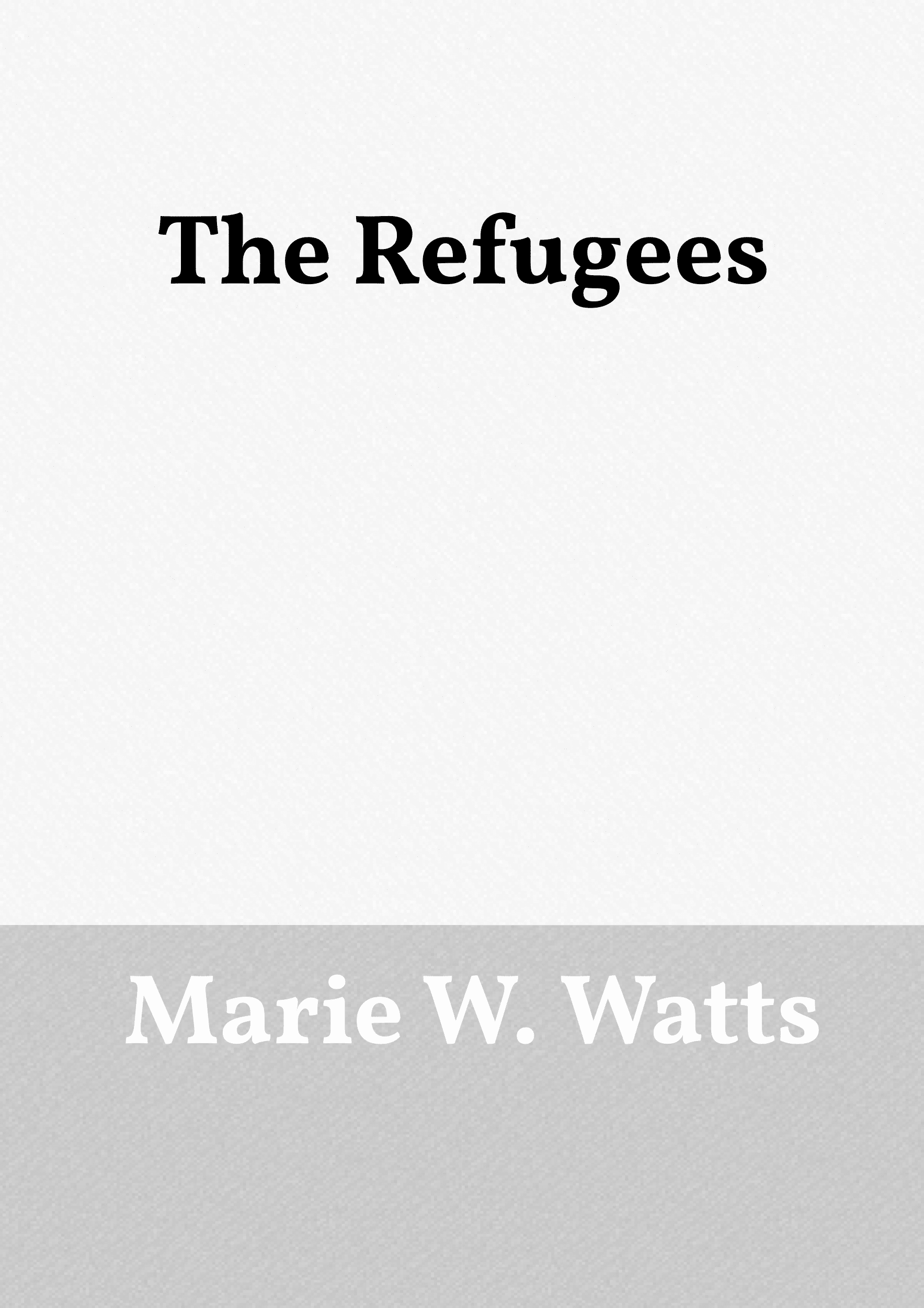 The Refugees