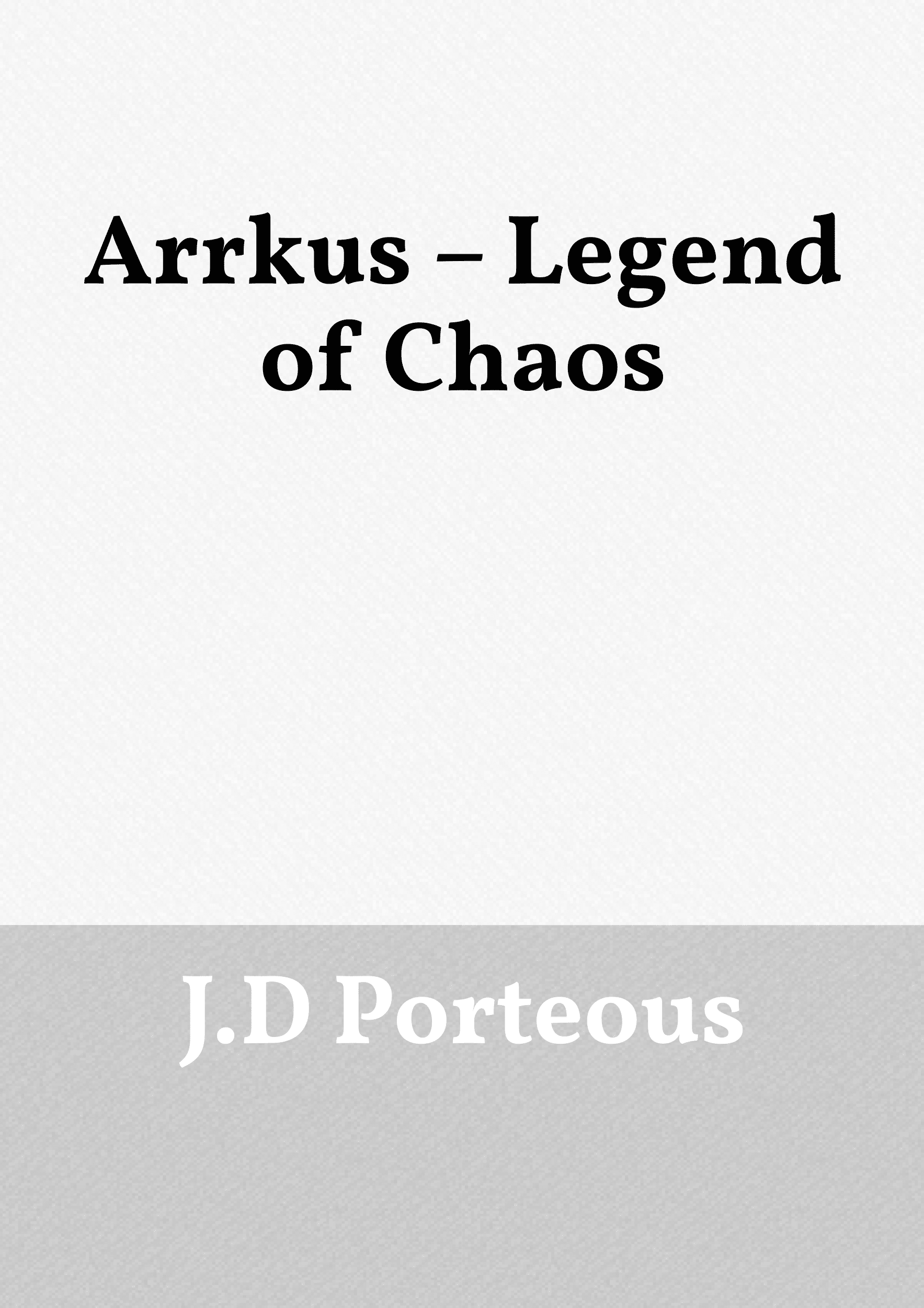 Arrkus_ Legend of Chaos