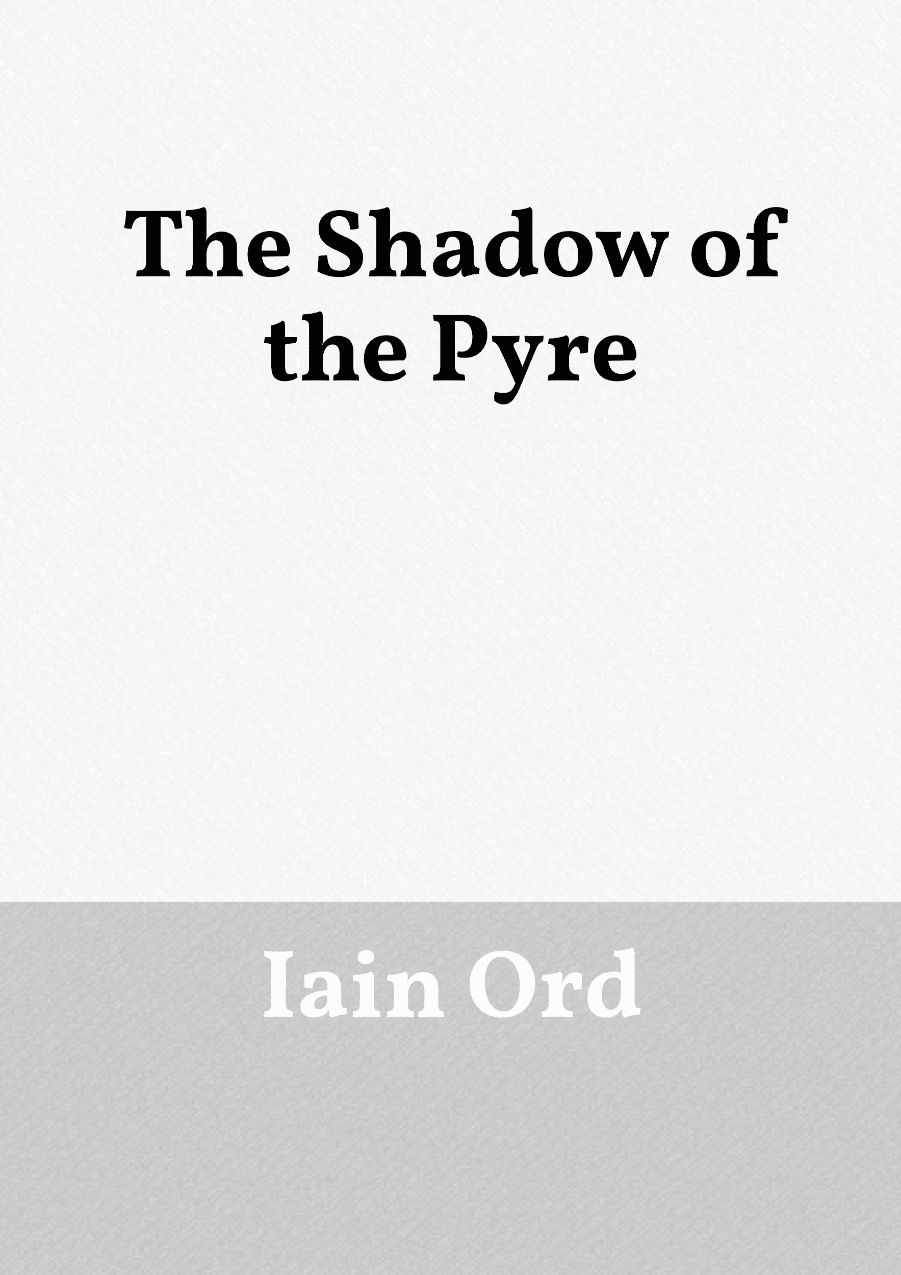 'The Shadow of the Pyre'