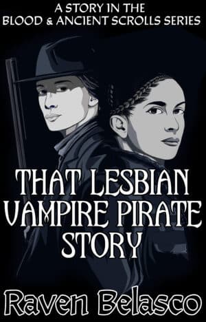 That Lesbian Vampire Pirate Story
