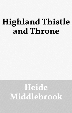 Highland Thistle and Throne