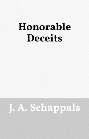 Honorable Deceits