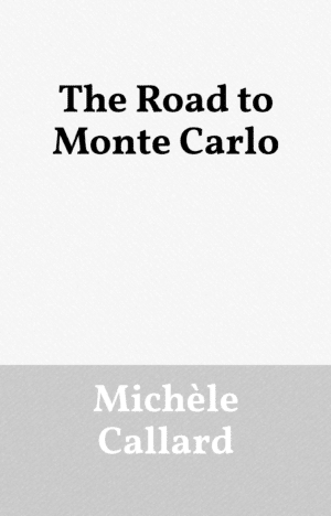 The Road to Monte Carlo