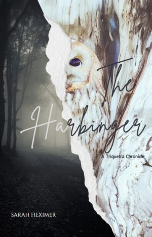 The Harbinger, A Triquetra Chronicle