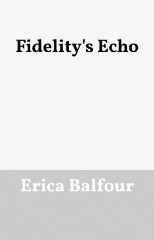 Fidelity's Echo