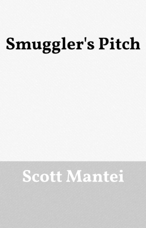 Smuggler's Pitch