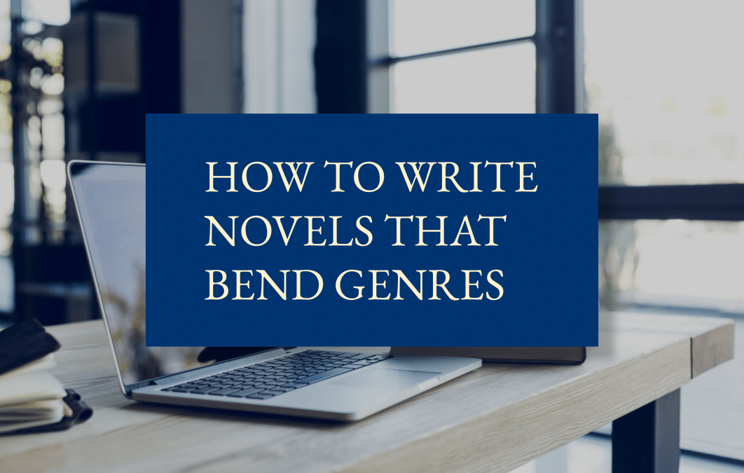 How to write novels that bend genres