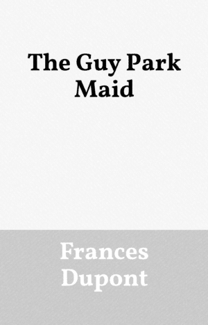 The Guy Park Maid