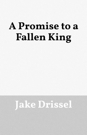 A Promise to a Fallen King
