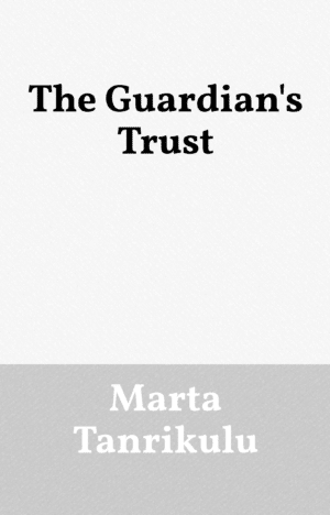 The Guardian's Trust
