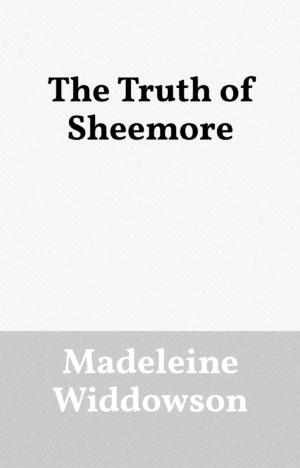 The Truth of Sheemore