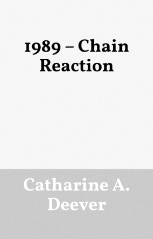 1989 – Chain Reaction